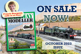 RAILWAY MODELLER - OCTOBER 2023 ISSUE - ON SALE NOW!