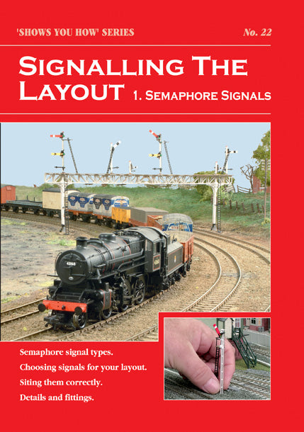 SYH2 No.22 - PECO Publications - SYH Signalling the Layout - Part 1: Semaphore signals