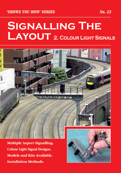 SYH2 No.23 - PECO Publications - SYH Signalling the Layout - Part 2: Colour Light Signals