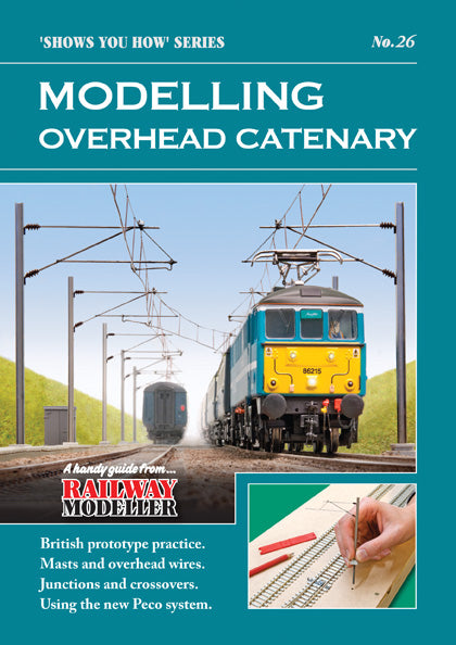 SYH2 No.26 - PECO Publications - SYH Modelling Overhead Catenary