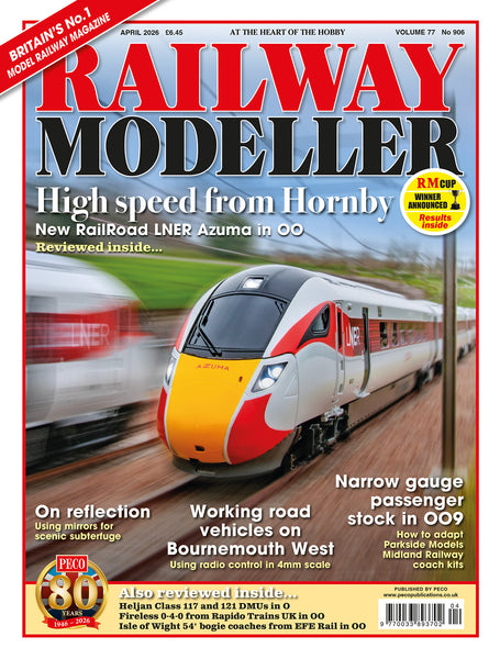 RAILWAY MODELLER April 2026 Vol.77 No.906 - OUT THURSDAY 12TH MARCH