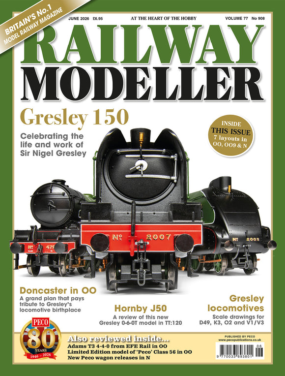 RAILWAY MODELLER June 2026 Vol.77 No.908